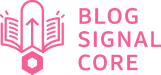 Blog Signal Core